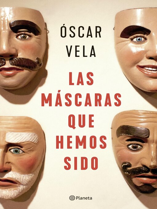 Cover image for Las máscaras que hemos sido